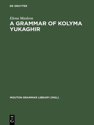 cover image of A Grammar of Kolyma Yukaghir